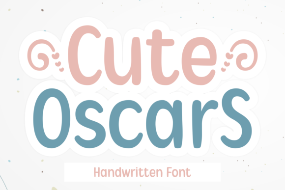 Cute Oscars Font: The Typographic Spark for Your Campaign