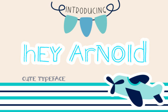 Hey Arnold: A Playful Font for Serious Business