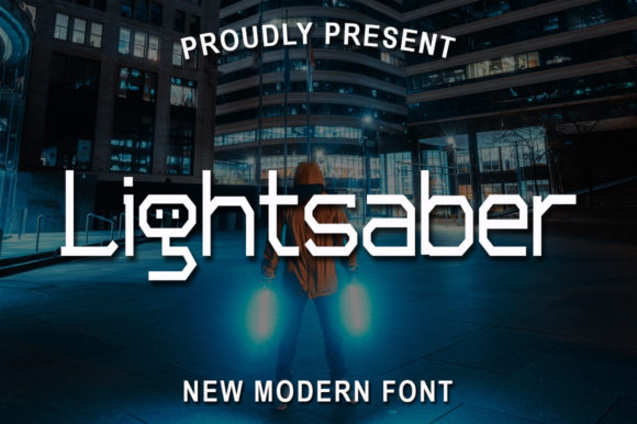 How a Display Font Like Lightsaber Can Upgrade Your Brand's Look