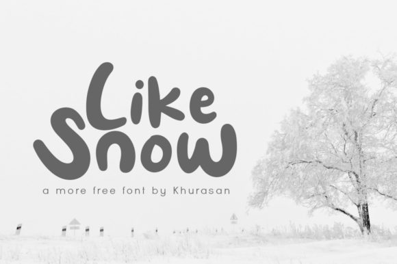 Like Snow: A Professional Font for Your Small Business Branding