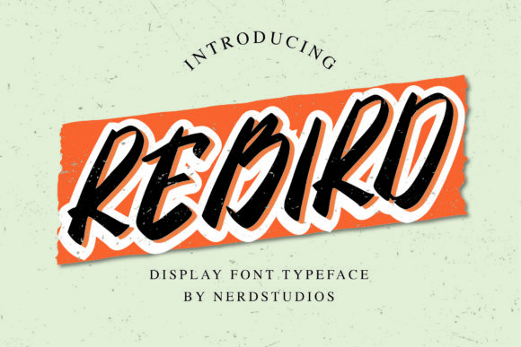 Rebird: A Modern Font for Your Creative Product Designs