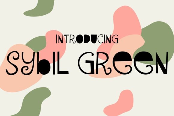 Sybil Green: A Display Font with Funk and Digital Flair